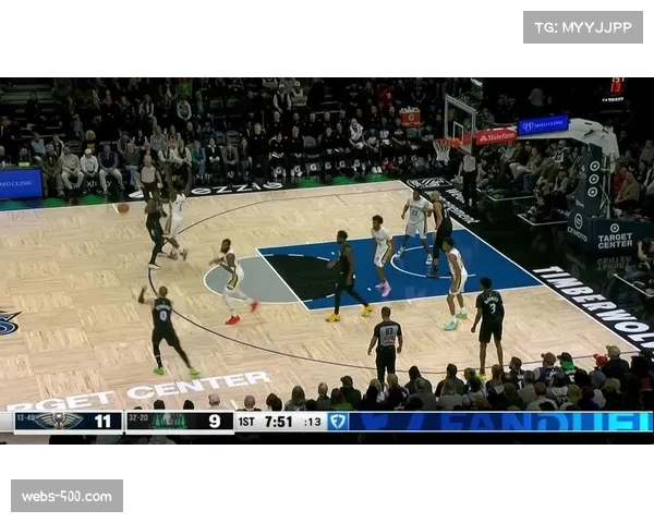 戈贝尔生涯总得分突破11000分大关，森林狼主场迎战鹈鹕